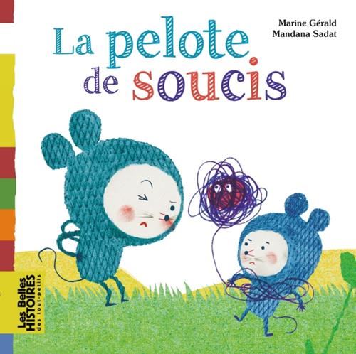 La Pelote de soucis